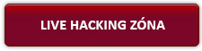 LIVE HACKING ZÓNA